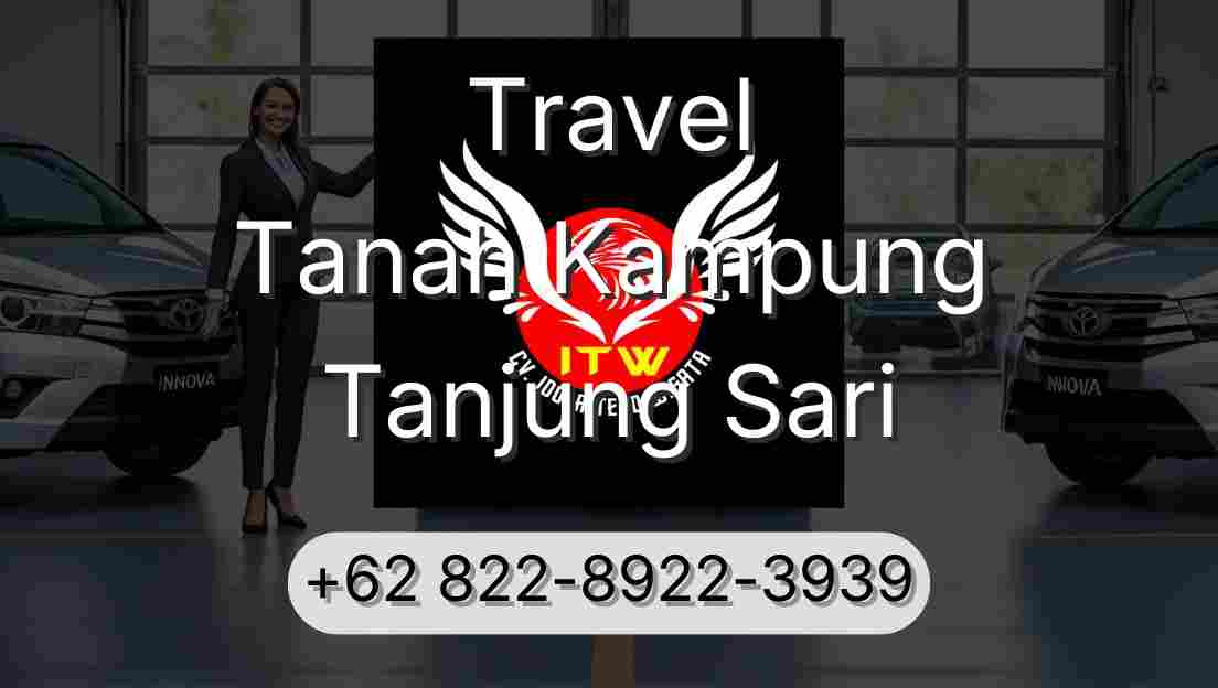 Travel Tanah Kampung Tanjung Sari