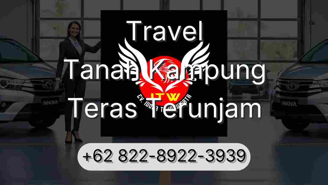 Travel Tanah Kampung Teras Terunjam