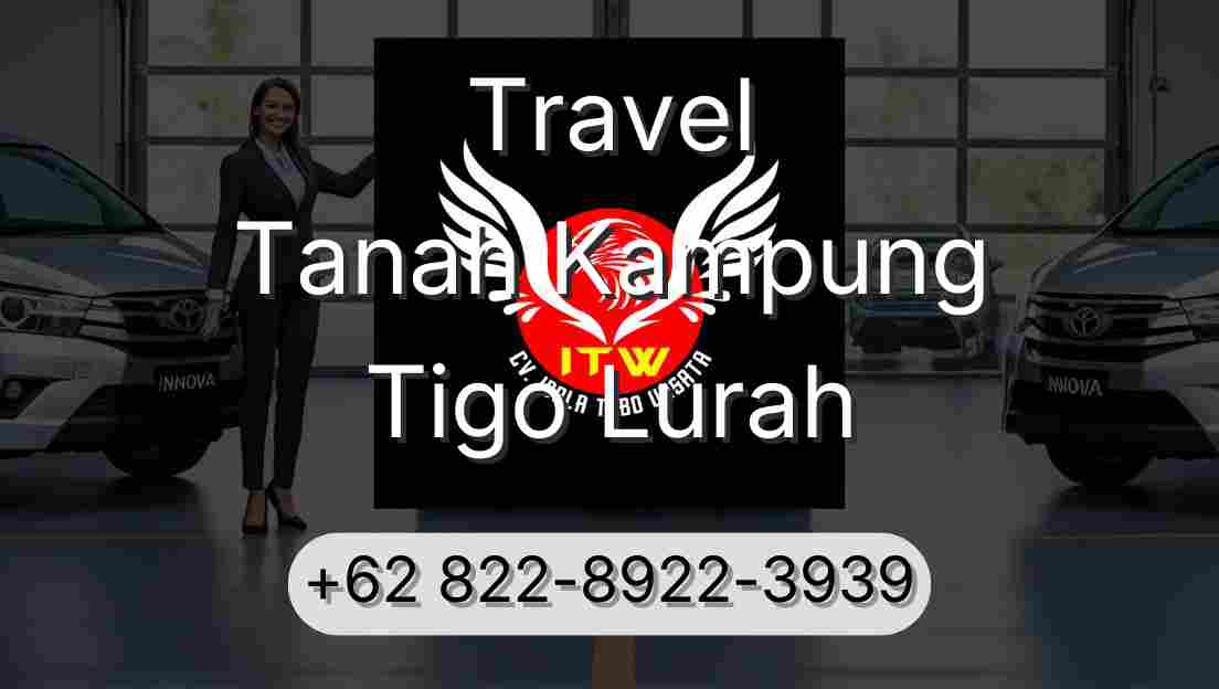 Travel Tanah Kampung Tigo Lurah