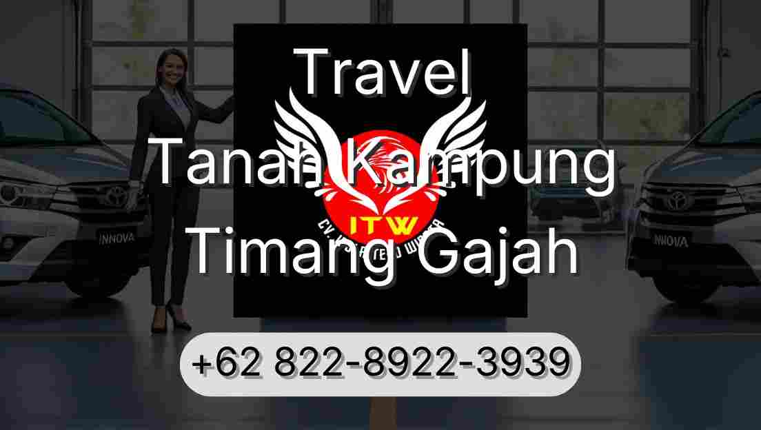 Travel Tanah Kampung Timang Gajah