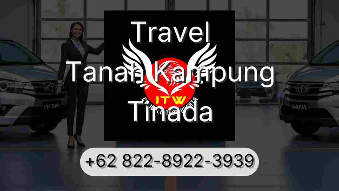 Travel Tanah Kampung Tinada