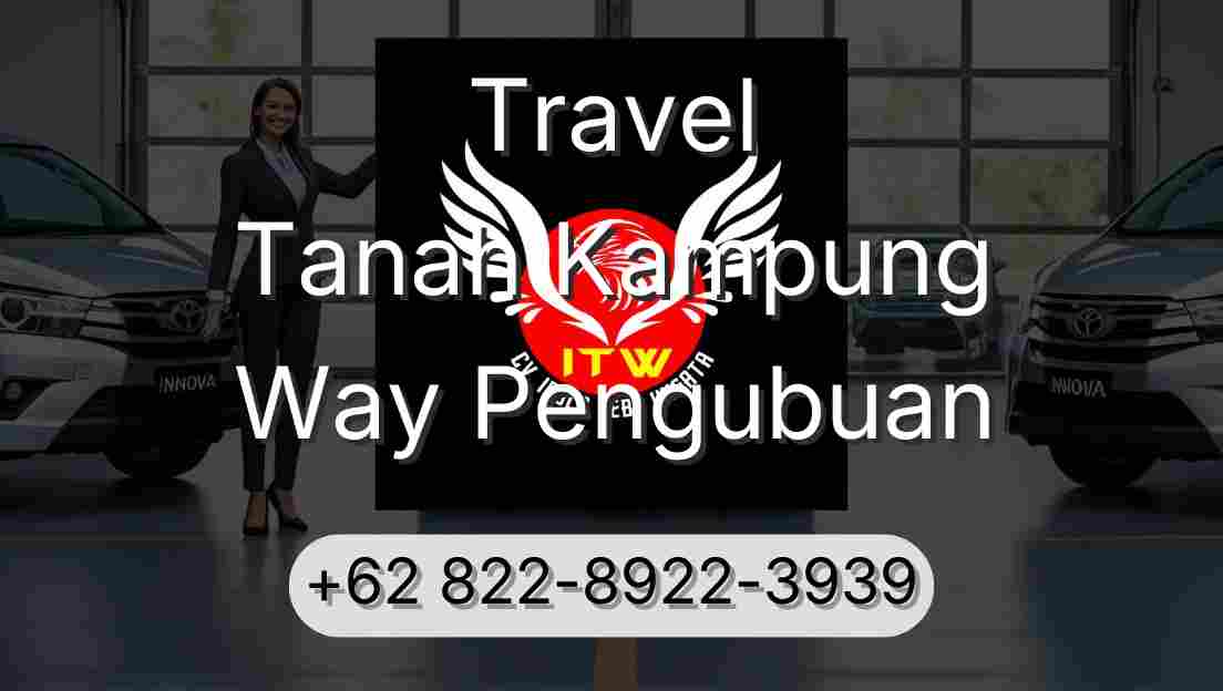 Travel Tanah Kampung Way Pengubuan