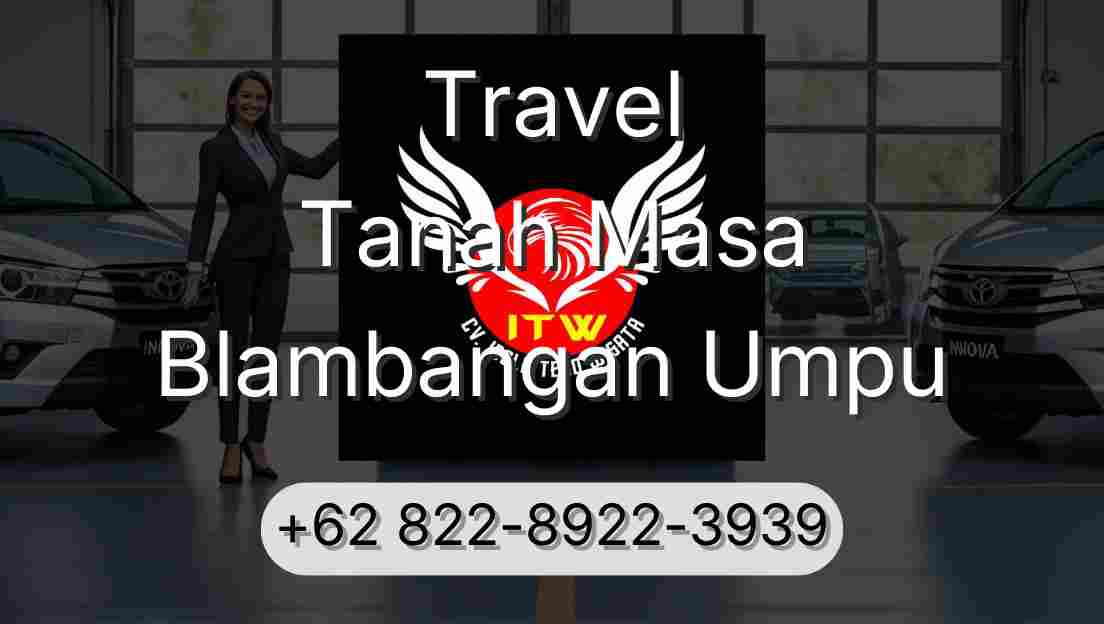 Travel Tanah Masa Blambangan Umpu