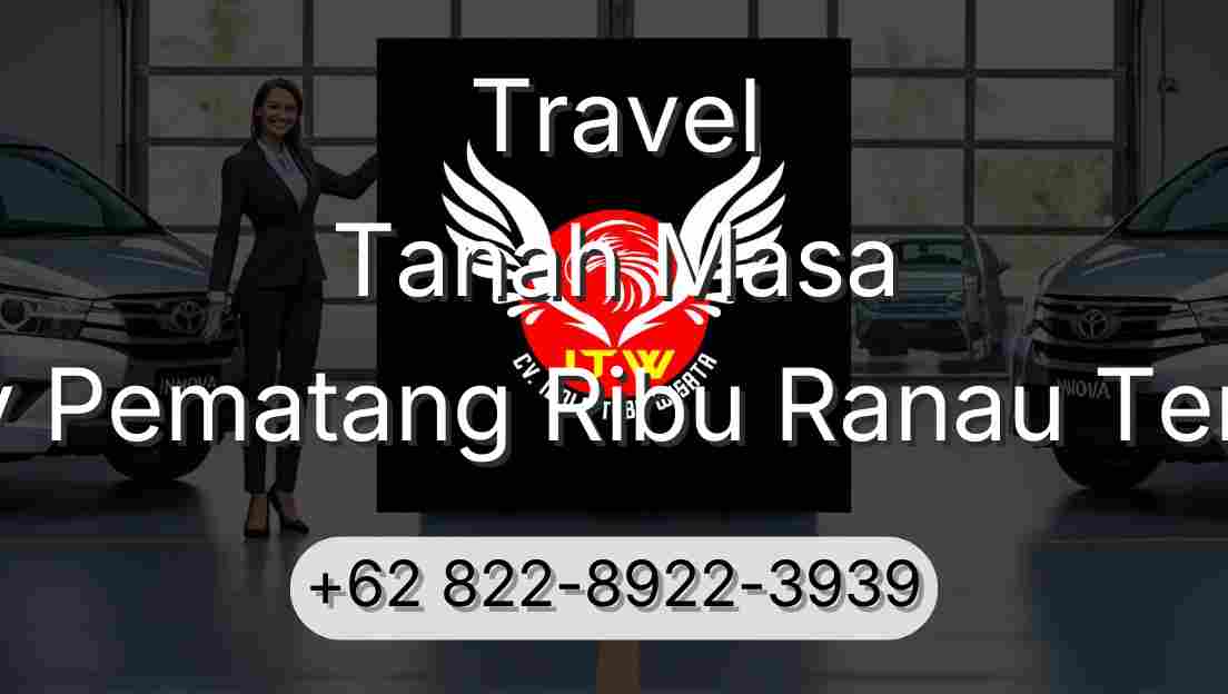 Travel Tanah Masa Buay Pematang Ribu Ranau Tengah