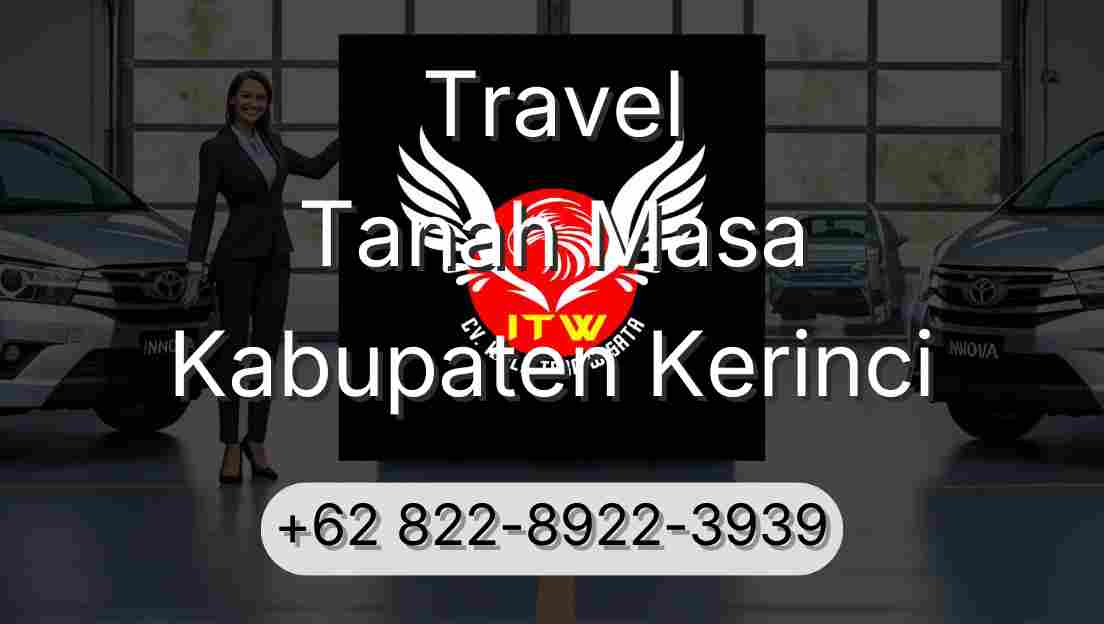 Travel Tanah Masa Kabupaten Kerinci