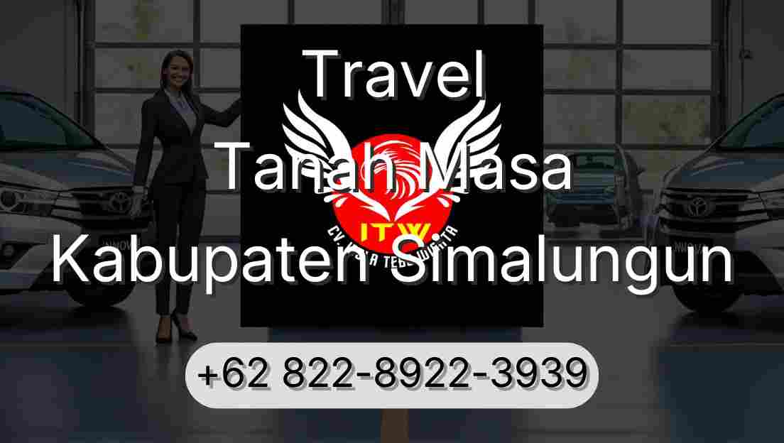 Travel Tanah Masa Kabupaten Simalungun