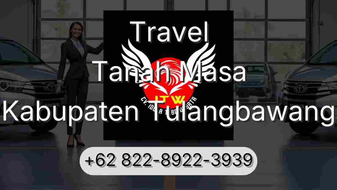 Travel Tanah Masa Kabupaten Tulangbawang