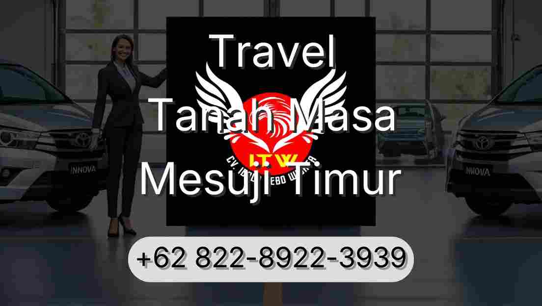 Travel Tanah Masa Mesuji Timur