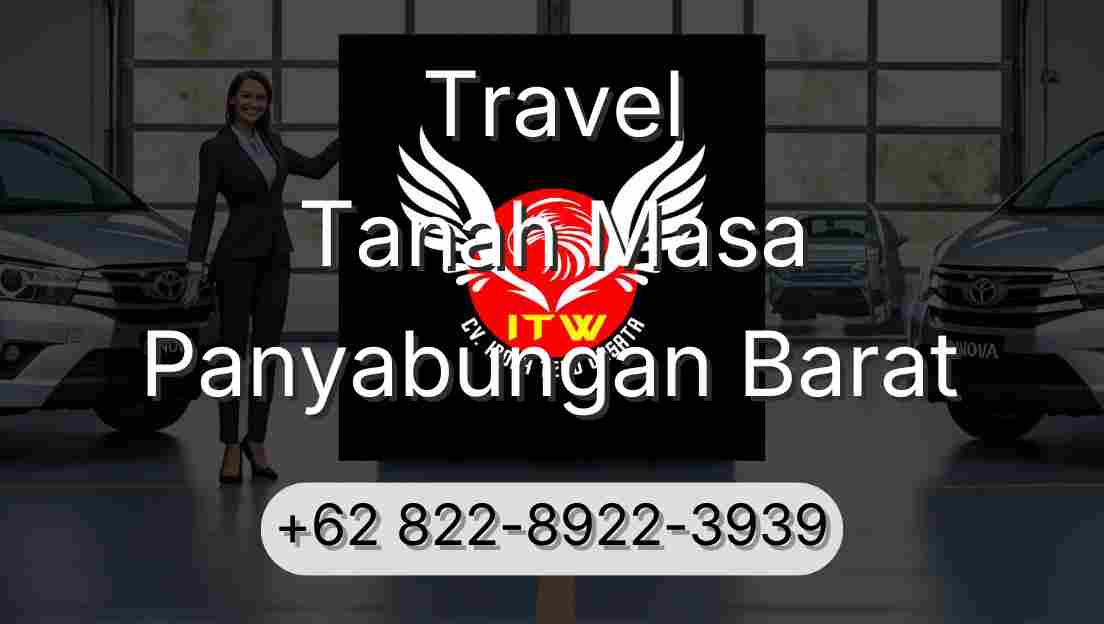 Travel Tanah Masa Panyabungan Barat