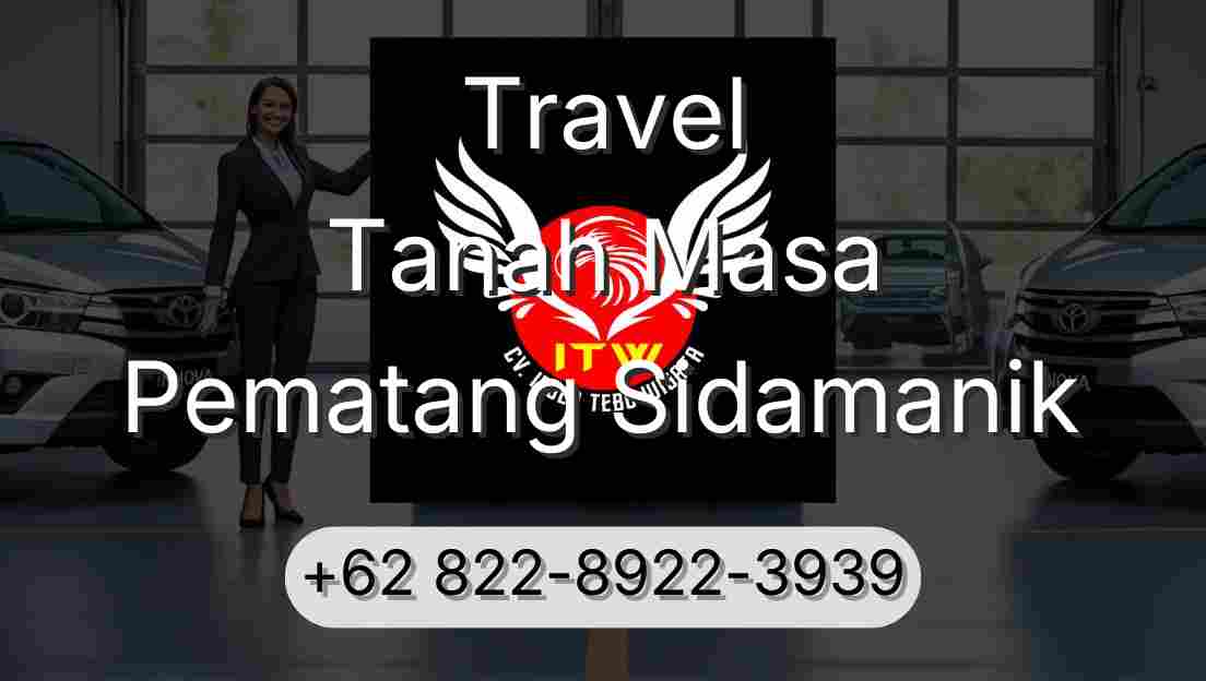Travel Tanah Masa Pematang Sidamanik
