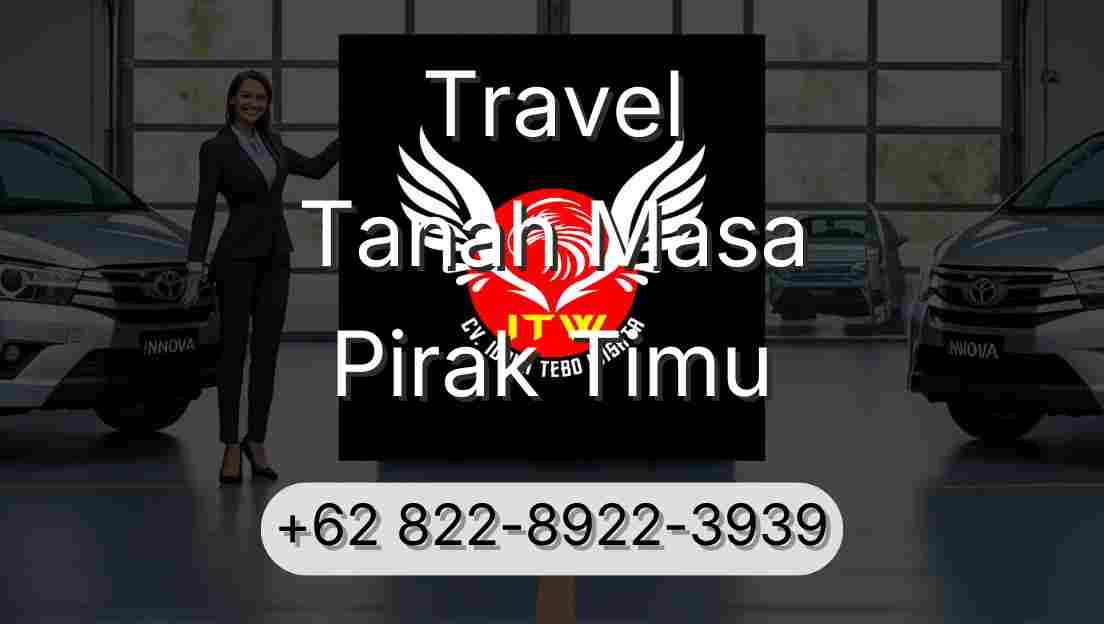 Travel Tanah Masa Pirak Timu
