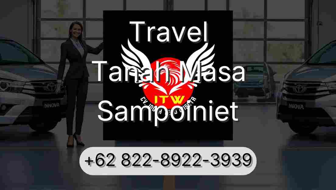 Travel Tanah Masa Sampoiniet