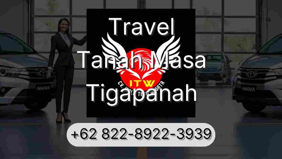 Travel Tanah Masa Tigapanah