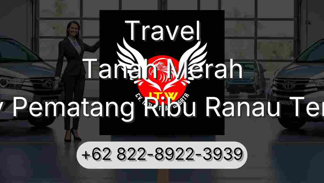 Travel Tanah Merah Buay Pematang Ribu Ranau Tengah