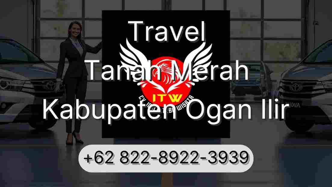 Travel Tanah Merah Kabupaten Ogan Ilir