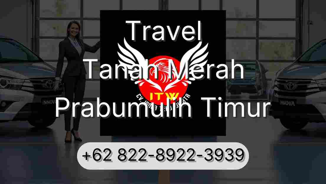 Travel Tanah Merah Prabumulih Timur