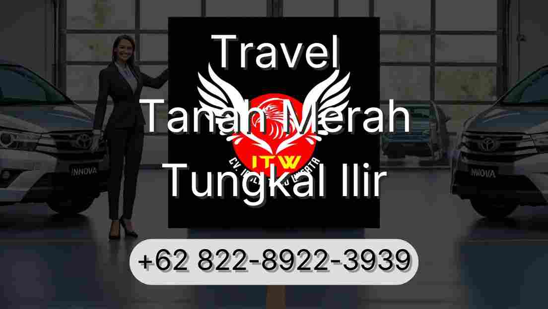 Travel Tanah Merah Tungkal Ilir