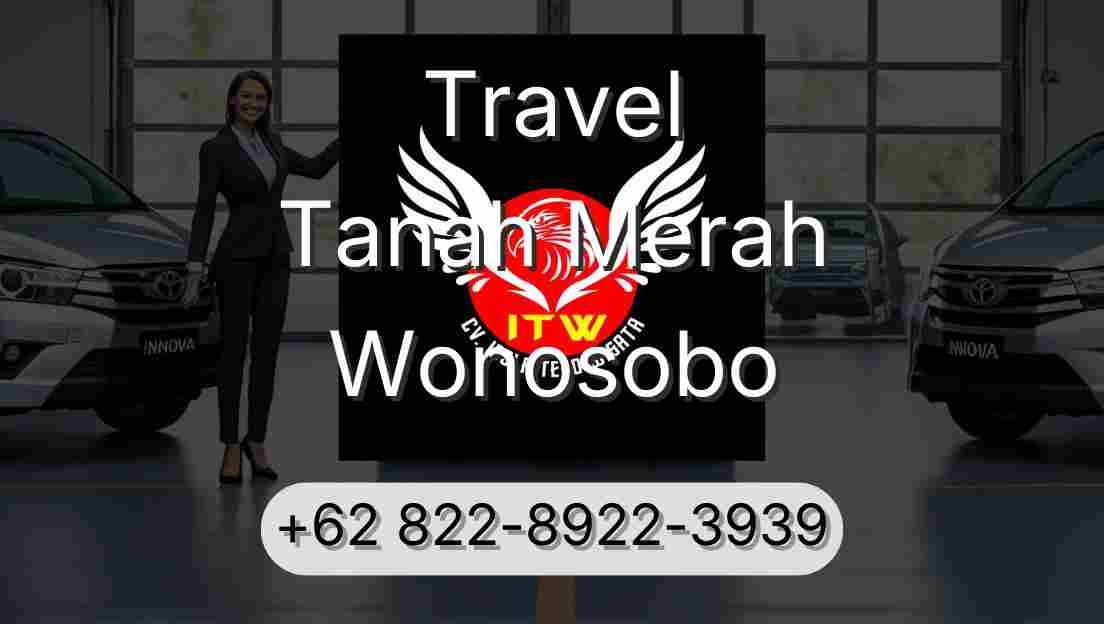 Travel Tanah Merah Wonosobo