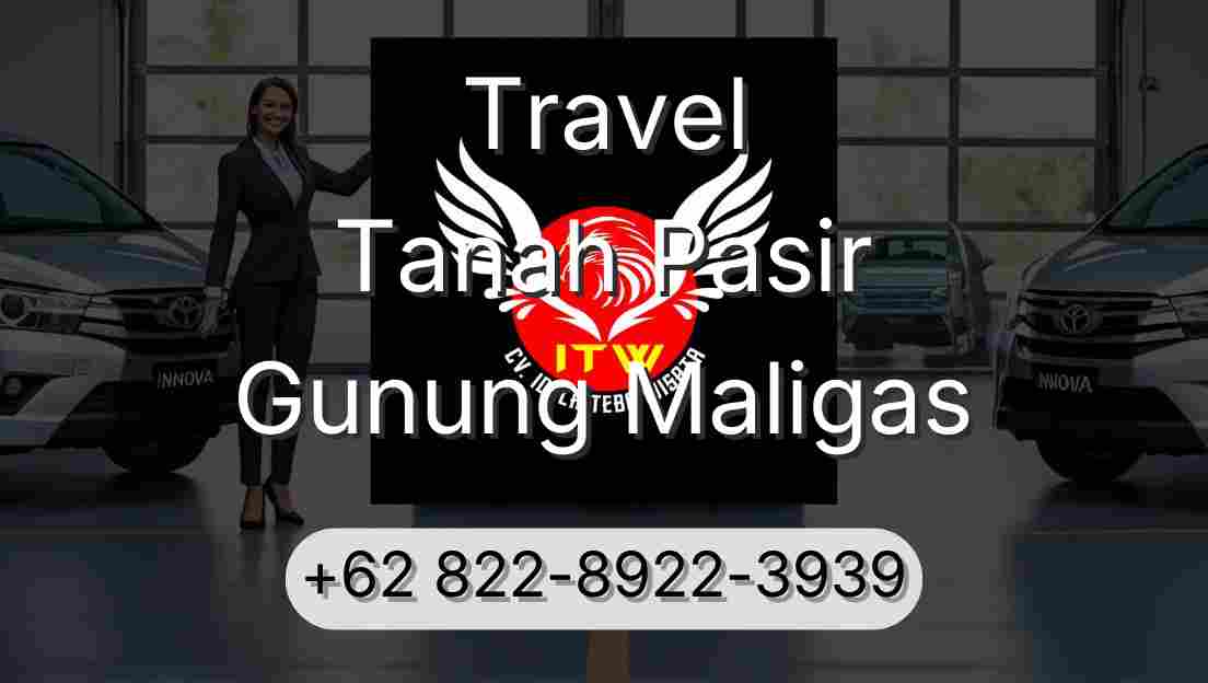 Travel Tanah Pasir Gunung Maligas