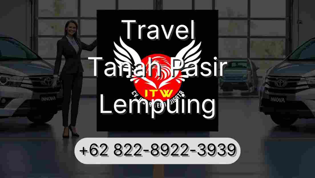 Travel Tanah Pasir Lempuing