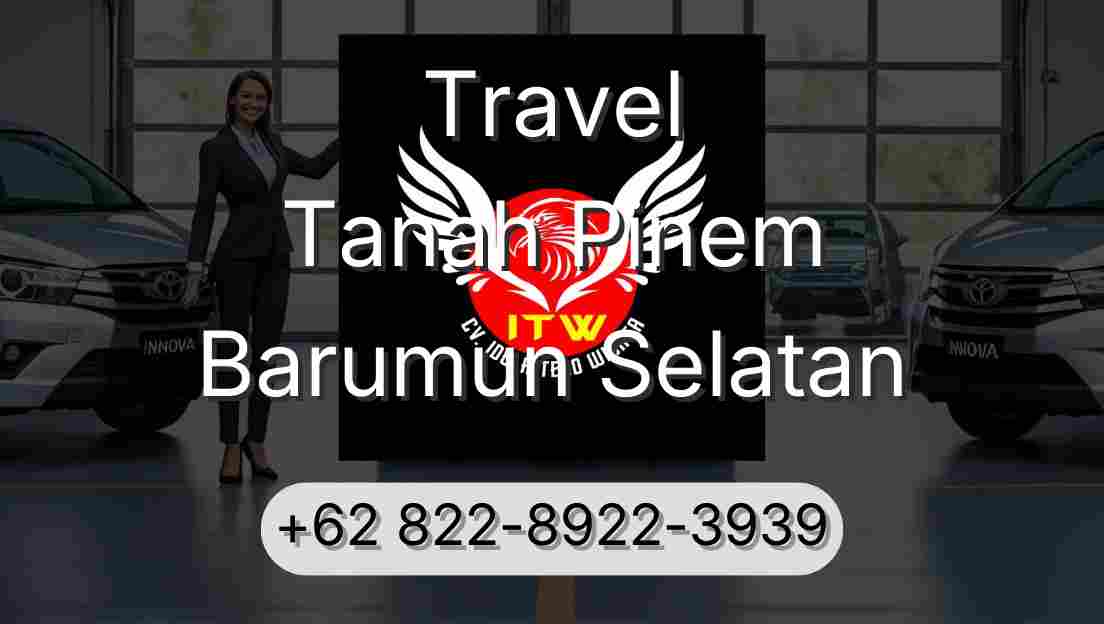 Travel Tanah Pinem Barumun Selatan