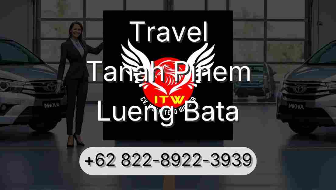 Travel Tanah Pinem Lueng Bata