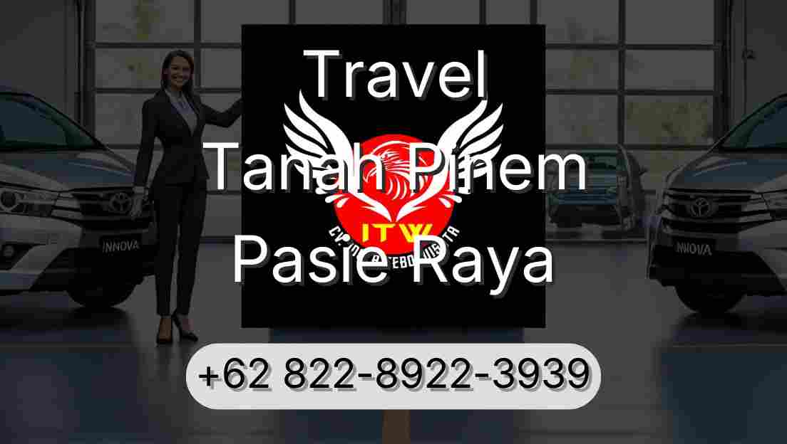 Travel Tanah Pinem Pasie Raya