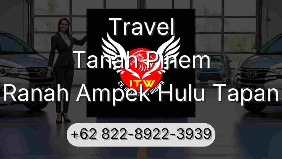 Travel Tanah Pinem Ranah Ampek Hulu Tapan
