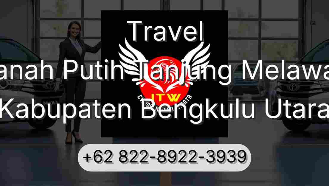 Travel Tanah Putih Tanjung Melawan Kabupaten Bengkulu Utara