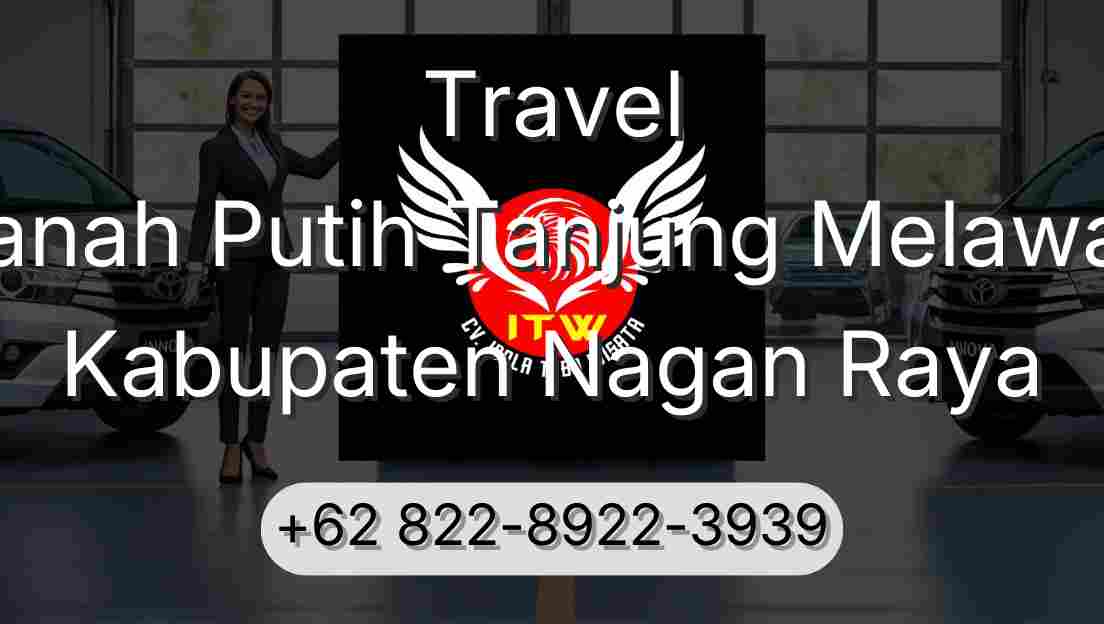 Travel Tanah Putih Tanjung Melawan Kabupaten Nagan Raya