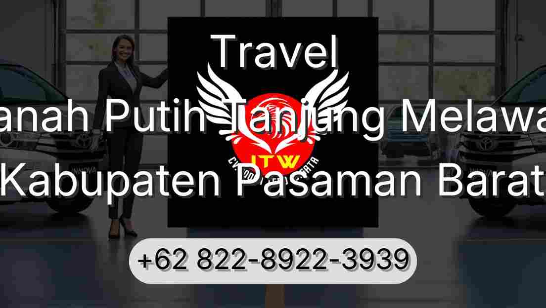 Travel Tanah Putih Tanjung Melawan Kabupaten Pasaman Barat