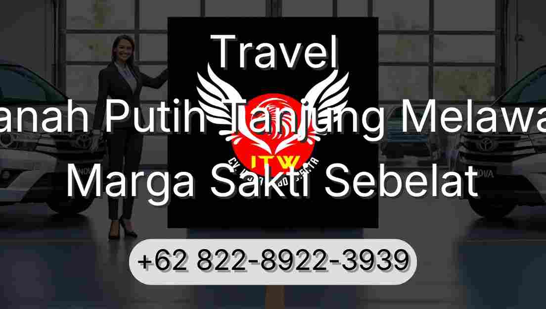 Travel Tanah Putih Tanjung Melawan Marga Sakti Sebelat