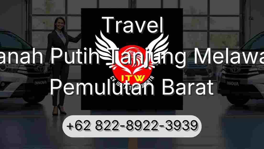 Travel Tanah Putih Tanjung Melawan Pemulutan Barat