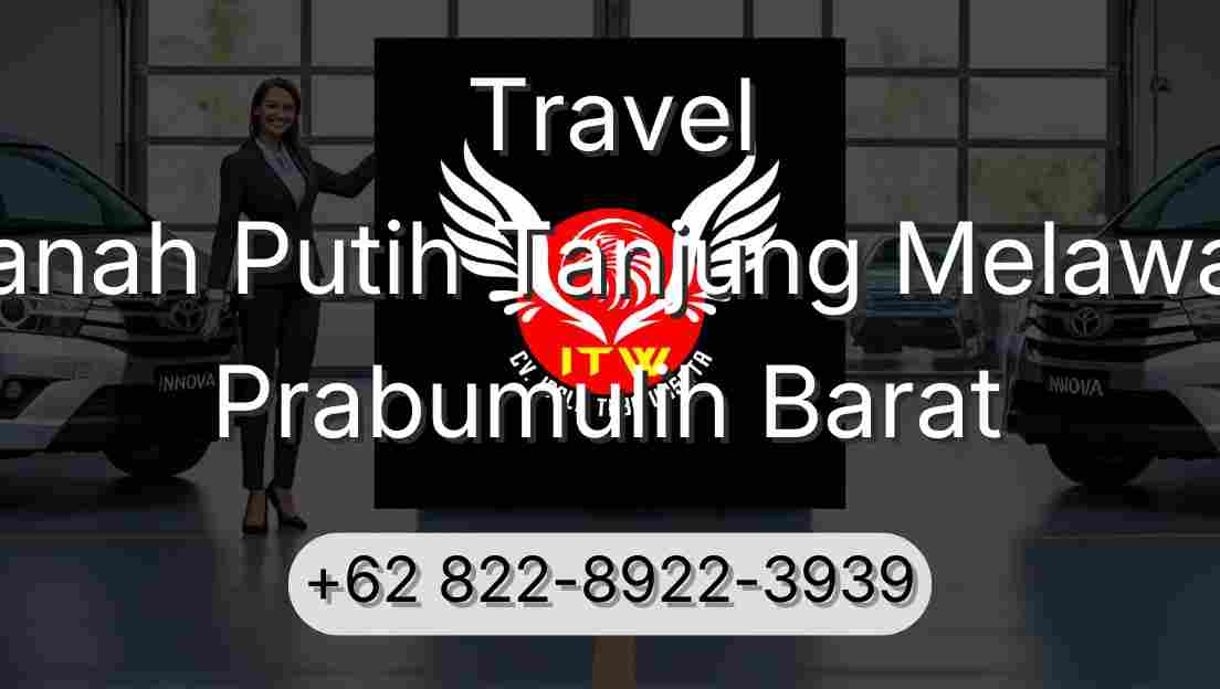 Travel Tanah Putih Tanjung Melawan Prabumulih Barat