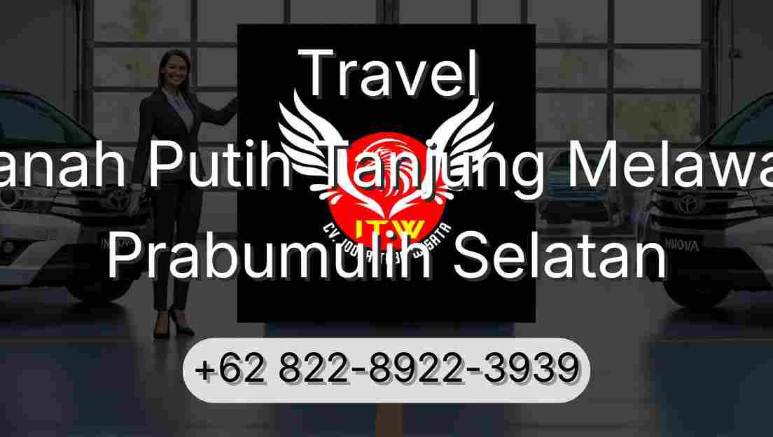 Travel Tanah Putih Tanjung Melawan Prabumulih Selatan
