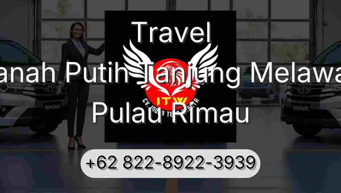 Travel Tanah Putih Tanjung Melawan Pulau Rimau