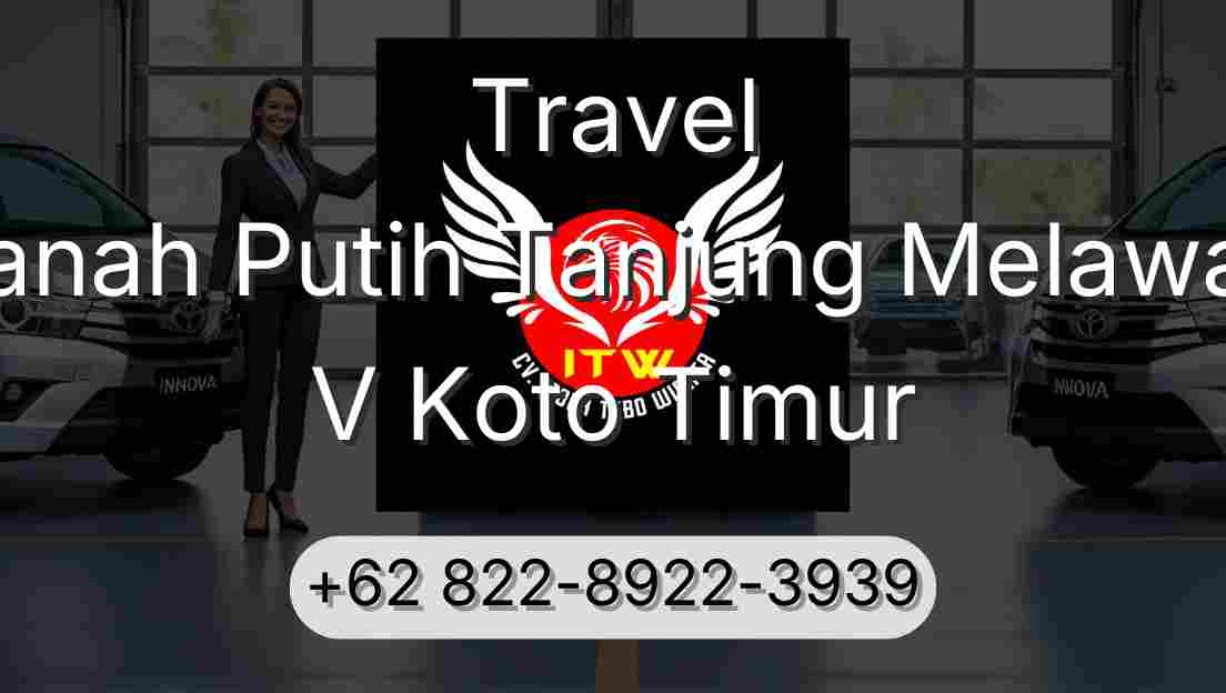 Travel Tanah Putih Tanjung Melawan V Koto Timur