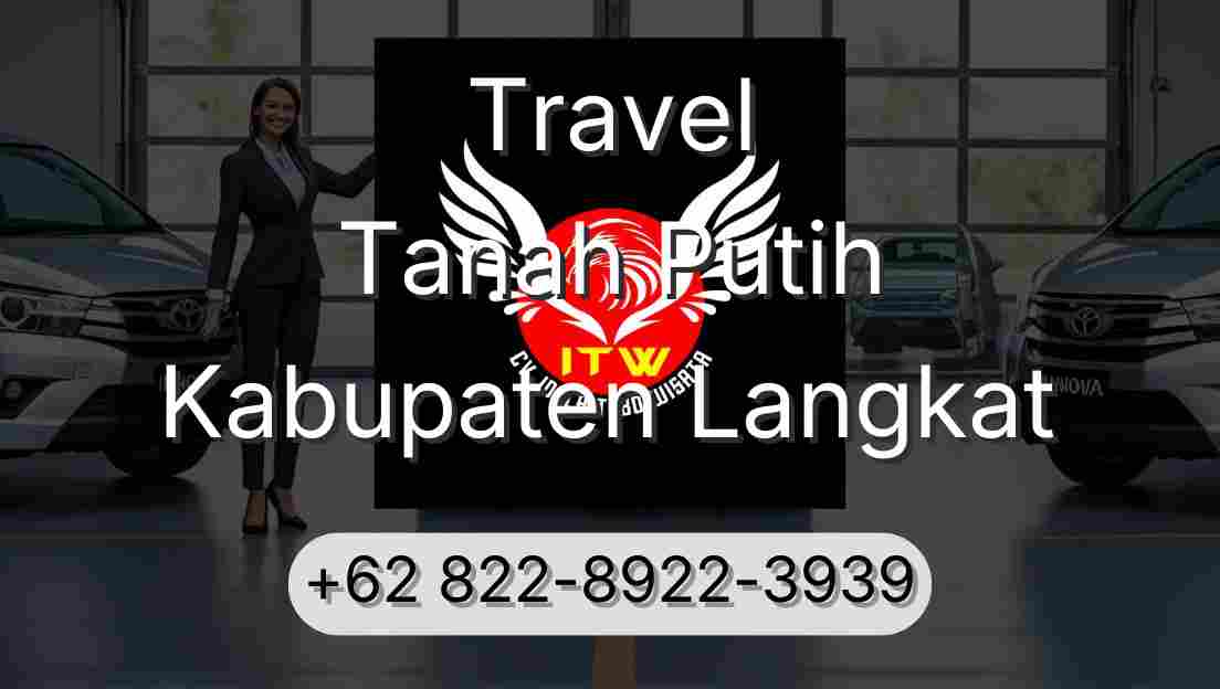Travel Tanah Putih Kabupaten Langkat