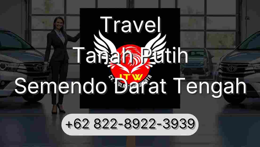 Travel Tanah Putih Semendo Darat Tengah