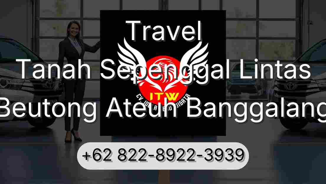 Travel Tanah Sepenggal Lintas Beutong Ateuh Banggalang