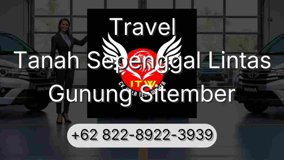 Travel Tanah Sepenggal Lintas Gunung Sitember