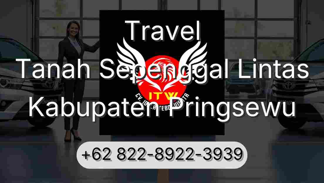 Travel Tanah Sepenggal Lintas Kabupaten Pringsewu