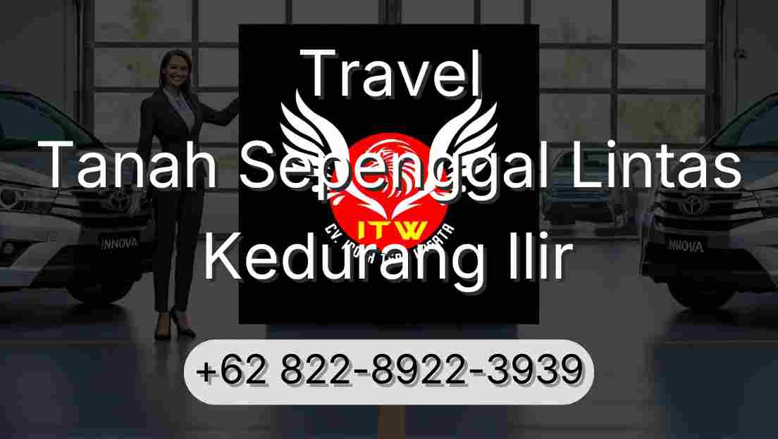 Travel Tanah Sepenggal Lintas Kedurang Ilir