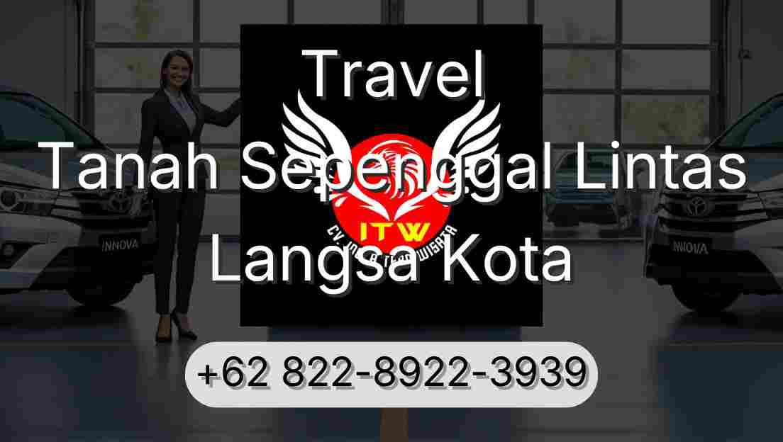 Travel Tanah Sepenggal Lintas Langsa Kota