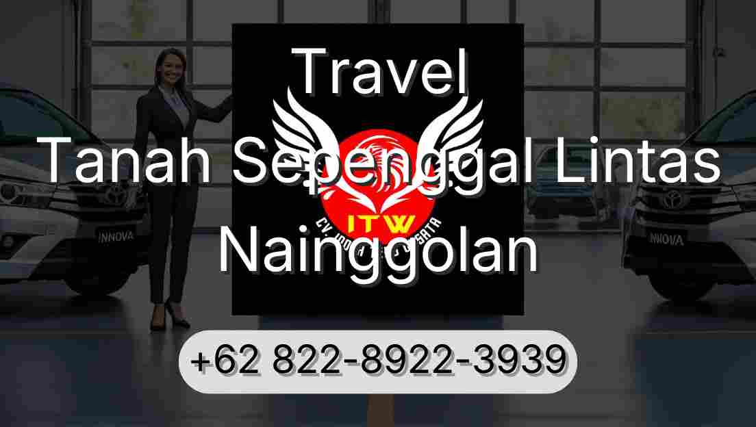 Travel Tanah Sepenggal Lintas Nainggolan