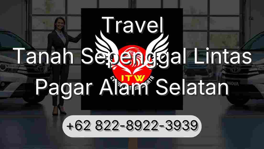 Travel Tanah Sepenggal Lintas Pagar Alam Selatan