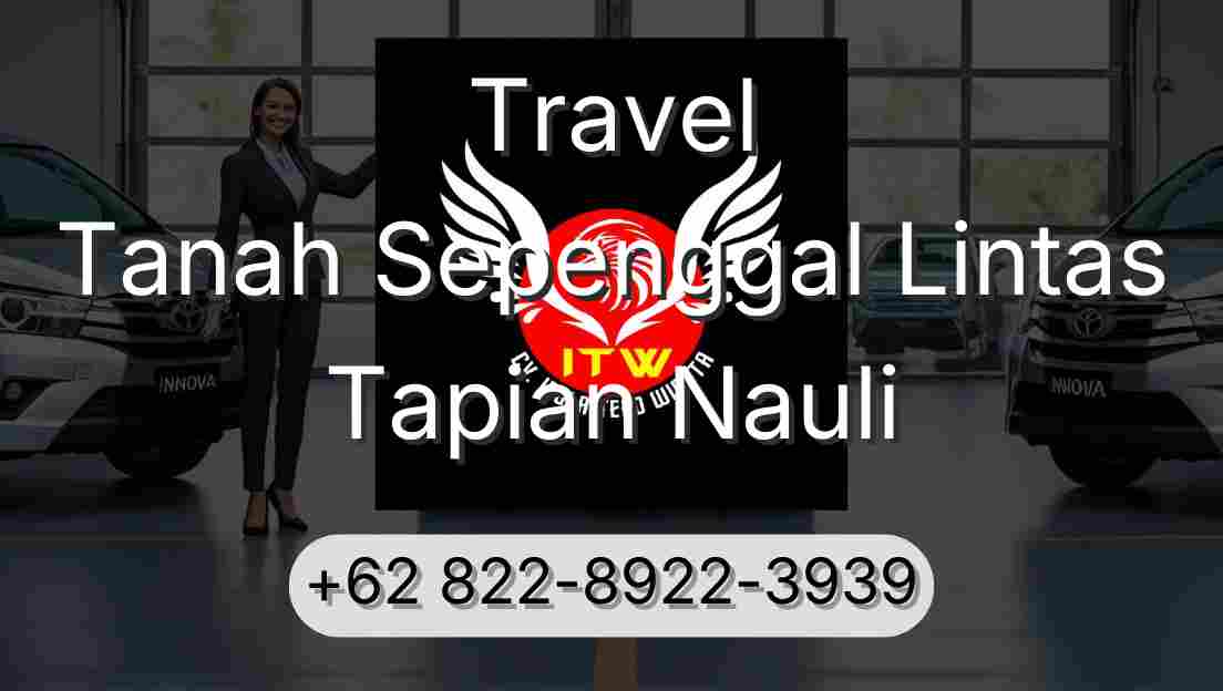 Travel Tanah Sepenggal Lintas Tapian Nauli