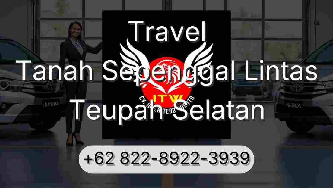 Travel Tanah Sepenggal Lintas Teupah Selatan