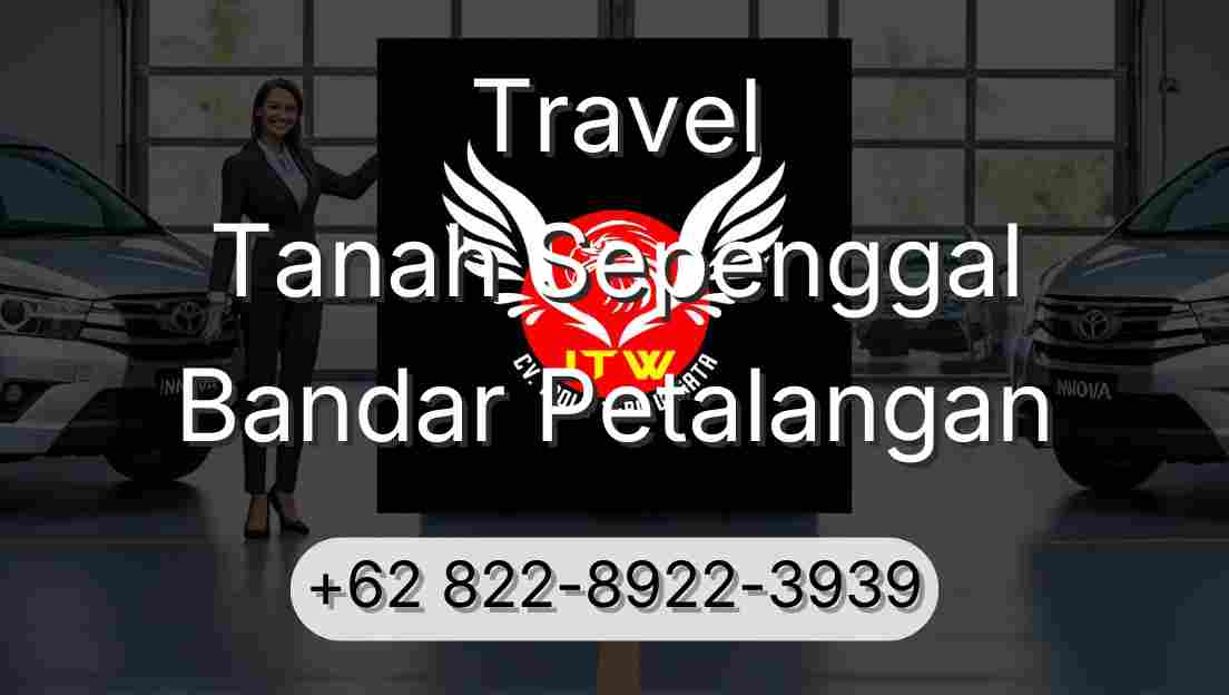 Travel Tanah Sepenggal Bandar Petalangan