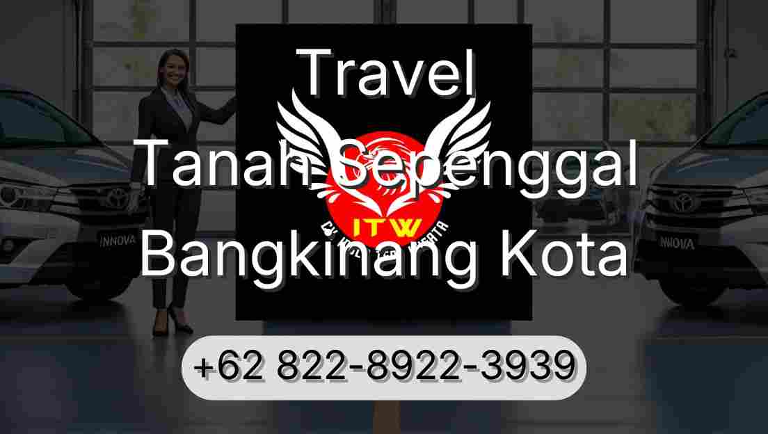 Travel Tanah Sepenggal Bangkinang Kota